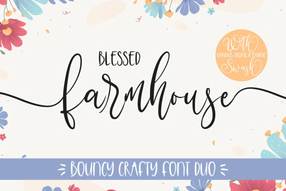 Blessed Farmhouse: A Charming Font Duo for Crafters