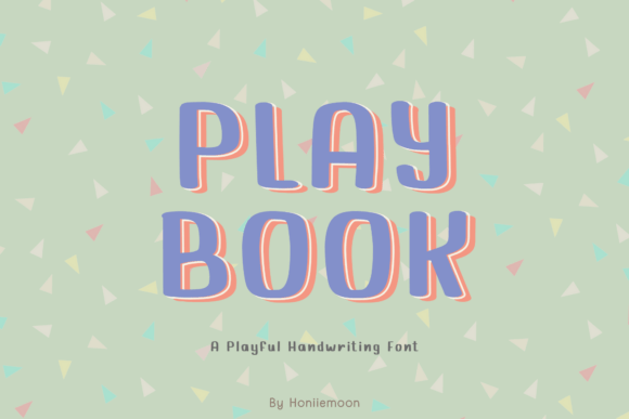 Play Book: A Handwritten Font for Joyful, Legible Designs
