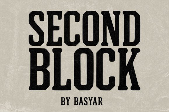 Second Block: A Bold Typeface for Authentic Design