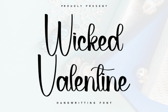 Wicked Valentine: A Sweet Handwritten Font for Cozy Designs